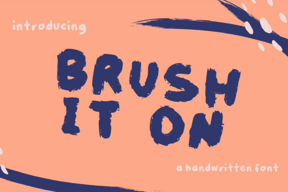 Brush It On: A Versatile Handwritten Font for Crafters