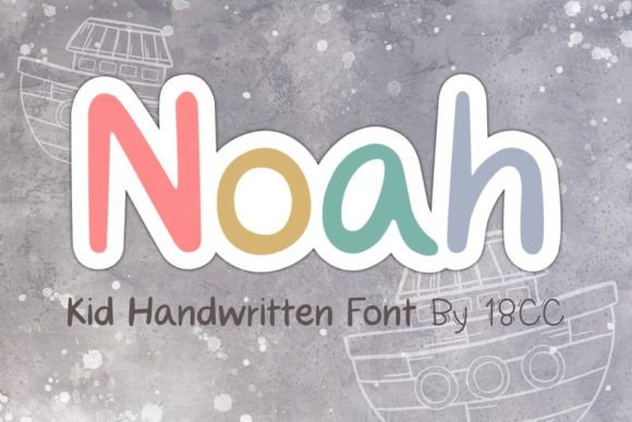 Noah Font: A Friendly Handwritten Typeface for Makers