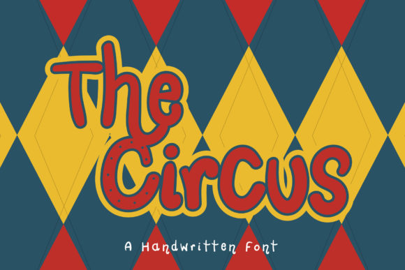 The Circus: A Playful Handwritten Font for Editors