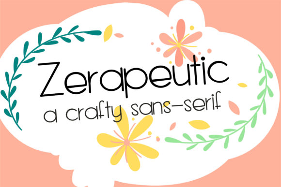 ZP Zerapeutic: A Hand-Crafted Font for Makers